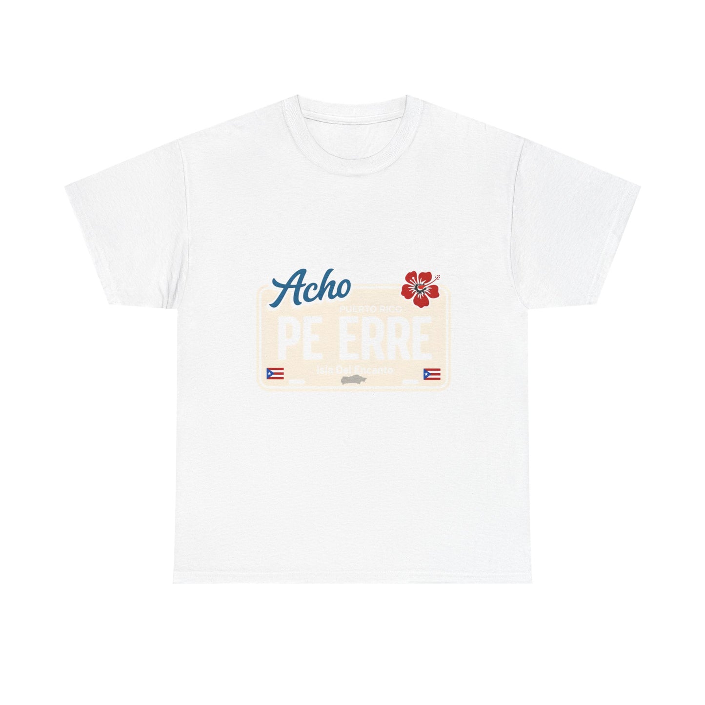 Acho PE ERRE Puerto Rico License Plate Tee — Isla Del Encanto Pride Shirt