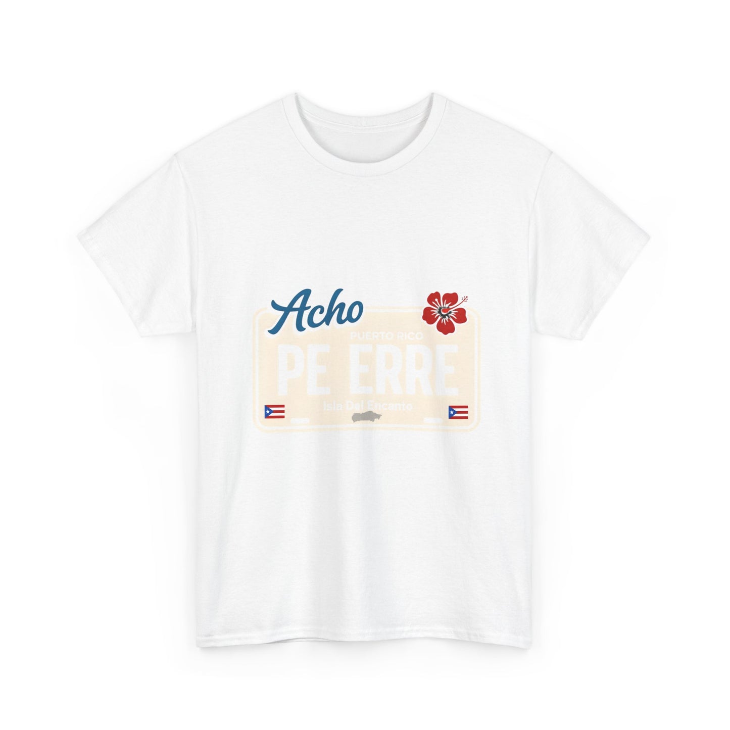 Acho PE ERRE Puerto Rico License Plate Tee — Isla Del Encanto Pride Shirt