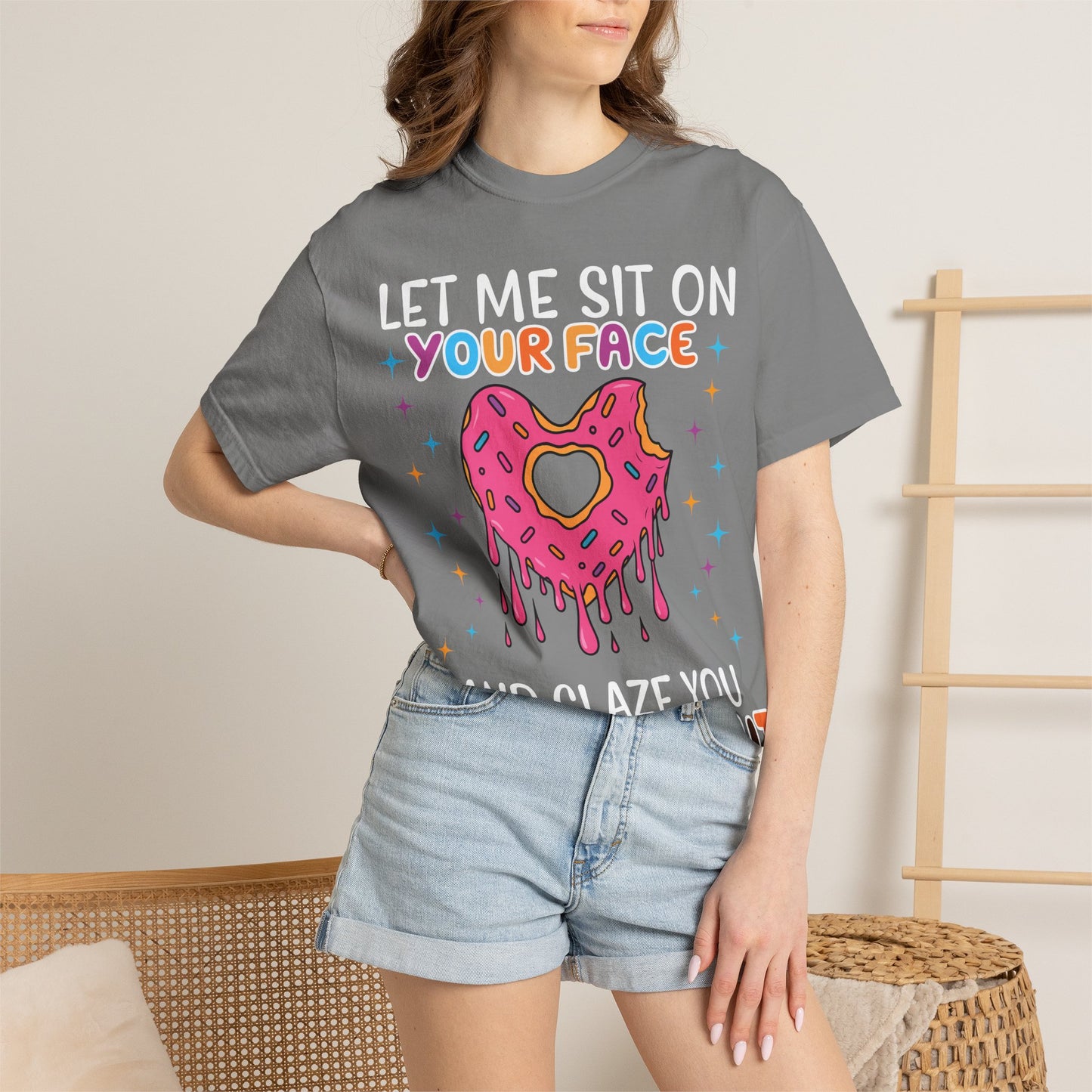 T-Shirt — "Let Me Sit On Your Face Like a Donut" Cute Drippy Donut Graphic Tee