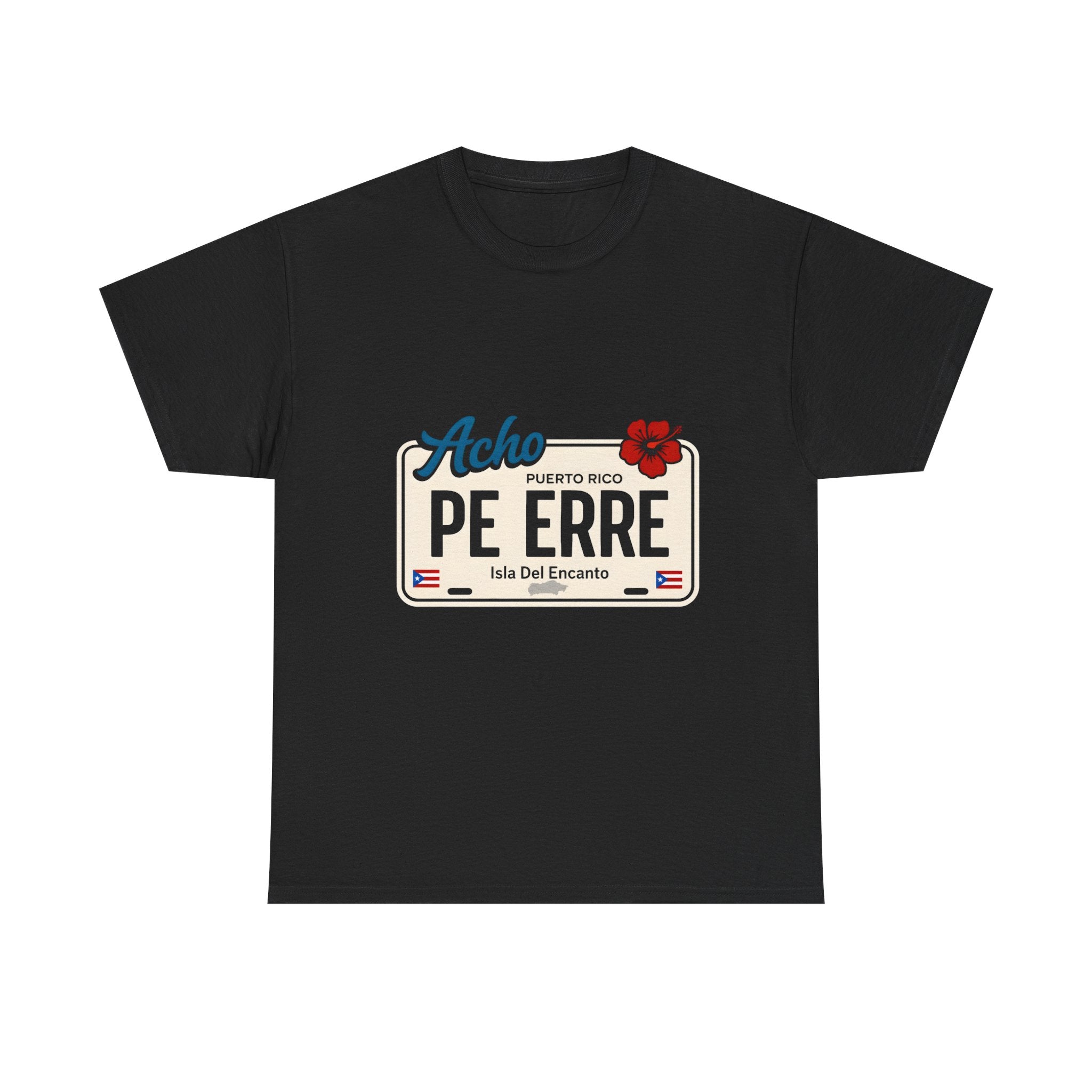 Acho PE ERRE Puerto Rico License Plate Tee — Isla Del Encanto Pride Shirt