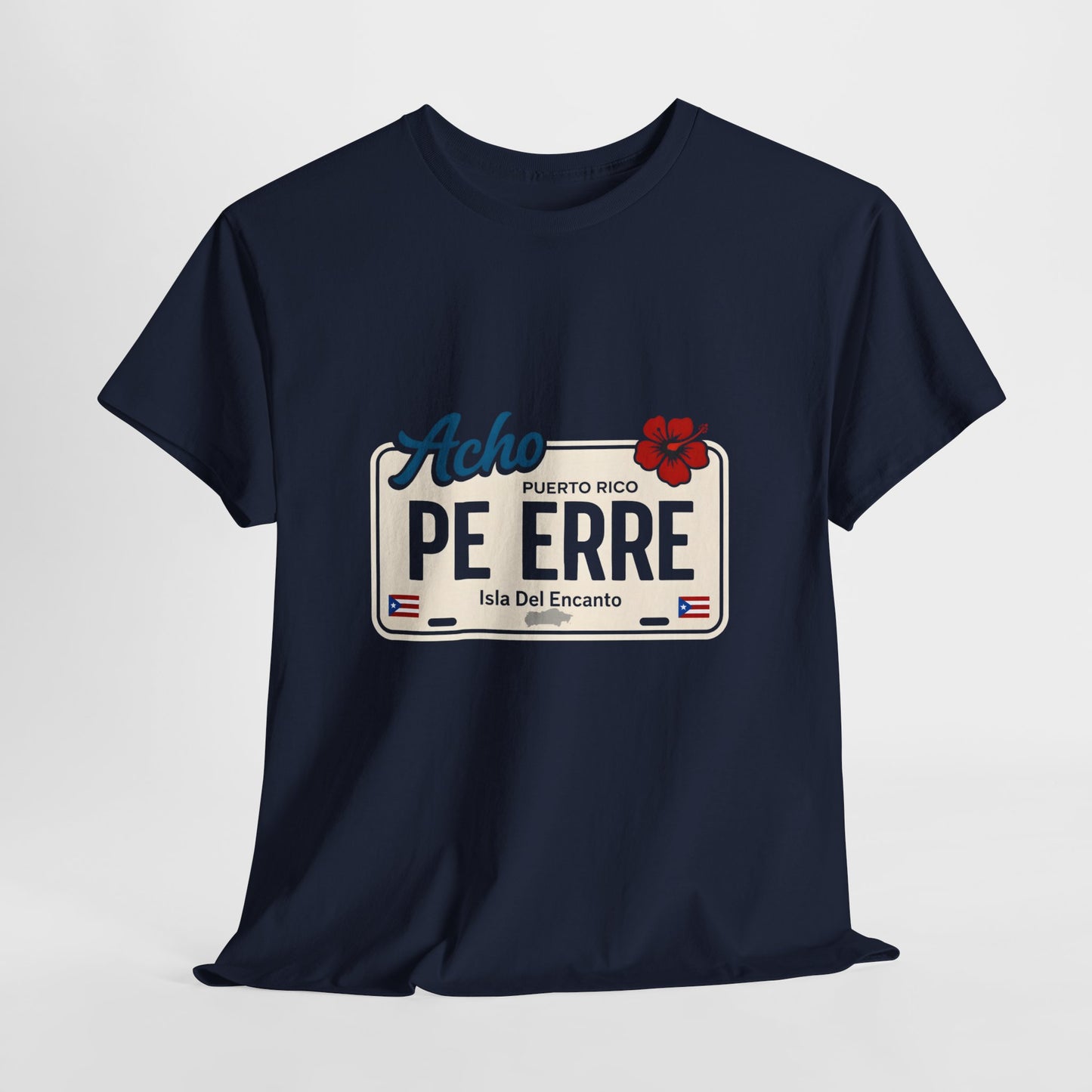 Acho PE ERRE Puerto Rico License Plate Tee — Isla Del Encanto Pride Shirt