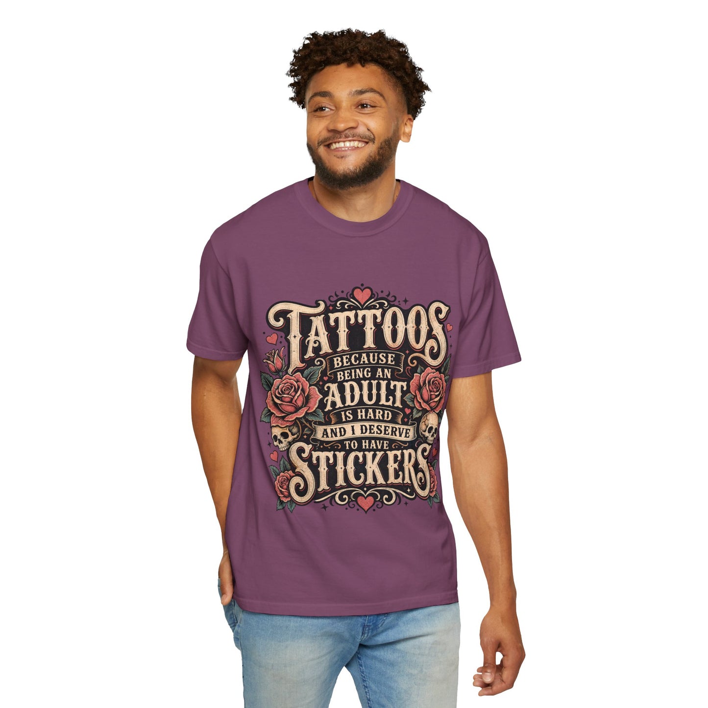 "Tattoos Because Being An Adult Is Hard And I Deserve To Have Stickers" Vintage Tattoo Rose Tee